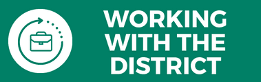 Working with the District